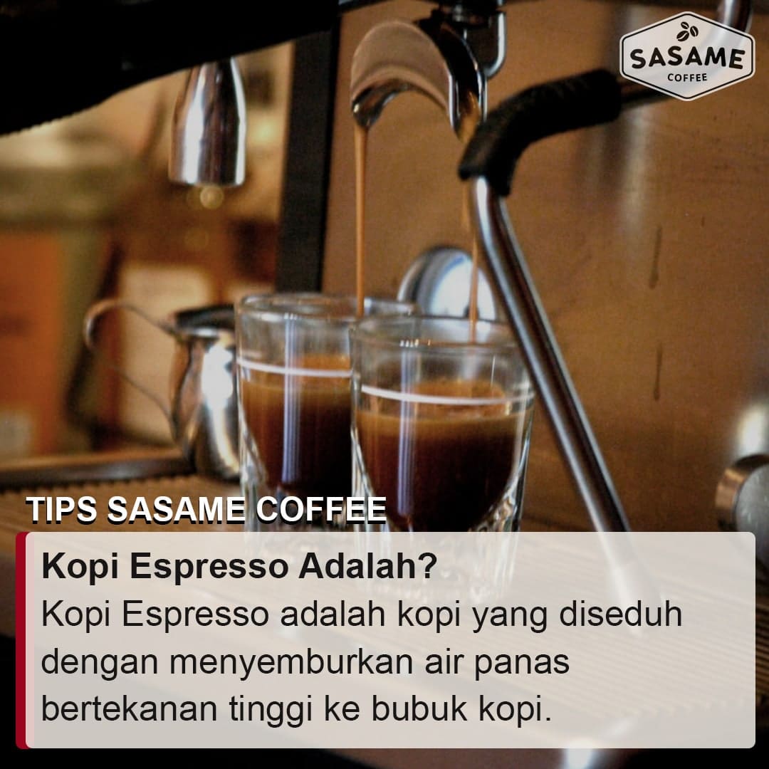 Apakah Anda Sudah Mengenal Apa Itu Kopi Espresso?