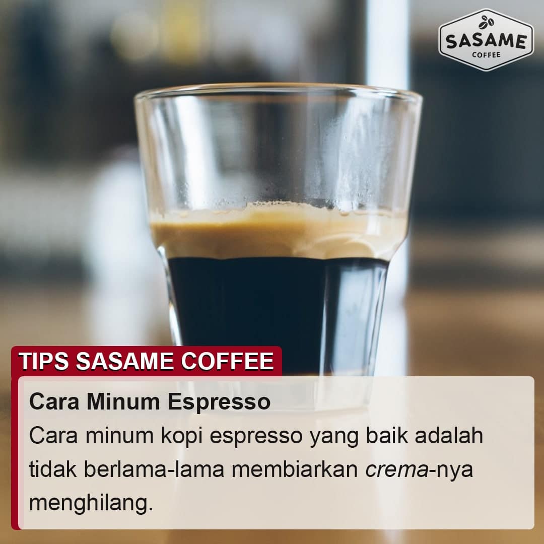 Cara Minum Kopi Espresso yang Baik dan Nikmat