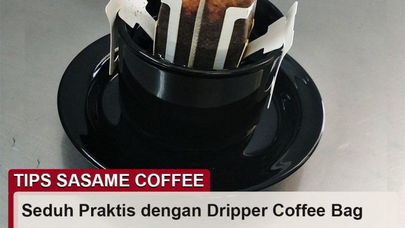 tips sasame coffee - dripper coffee bag